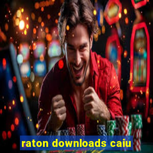 raton downloads caiu